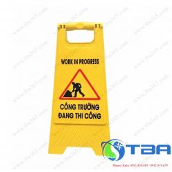 Bảng báo chữ A thông báo CÔNG TRƯỜNG ĐANG THI CÔNG
